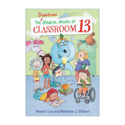 The Disastrous Magical Wishes of Classroom 13 13号教室2 趣味幽默章节书