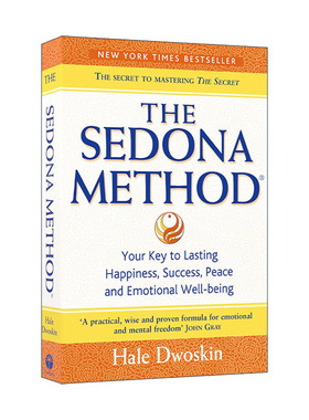 英文原版 The Sedona Method 圣多纳释放法 海尔·多斯金 如何学会释放情绪的压力 英文版 进口英语原版书籍