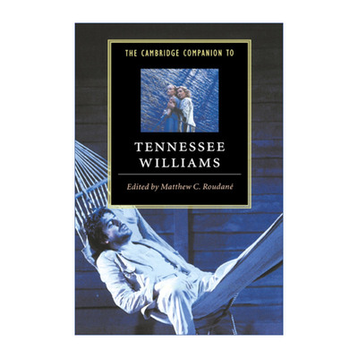 英文原版 The Cambridge Companion to Tennessee Williams 剑桥文学指南 田纳西·威廉姆斯 英文版 进口英语原版书籍