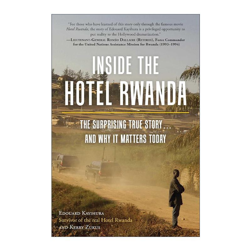 英文原版 Inside the Hotel Rwanda 走进卢旺达酒店 令人震惊的真实故事以及它为何对今天仍很重要 英文版 进口英语原版书籍