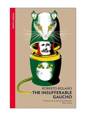 英文原版 The Insufferable Gaucho 难以忍受的高卓人 罗贝托·波拉尼奥 Vintage红脊经典 英文版 进口英语原版书籍