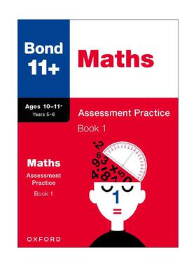 英文原版 Bond 11+ Maths Assessment Practice Age 10-11+ Book 1 牛津邦德英国小升初数学评估练习1 小学教辅 含答案