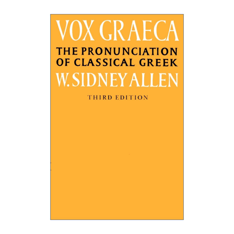 原版 Vox Graeca 剑桥古音三书系列 古典希腊语语音 威廉·西德尼·阿伦 进口原版书籍