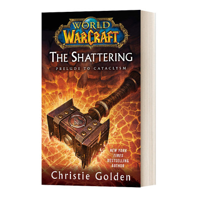 World of Warcraft The Shattering 魔兽世界 不碎之灵 英文原版官方小说 进口英语书籍