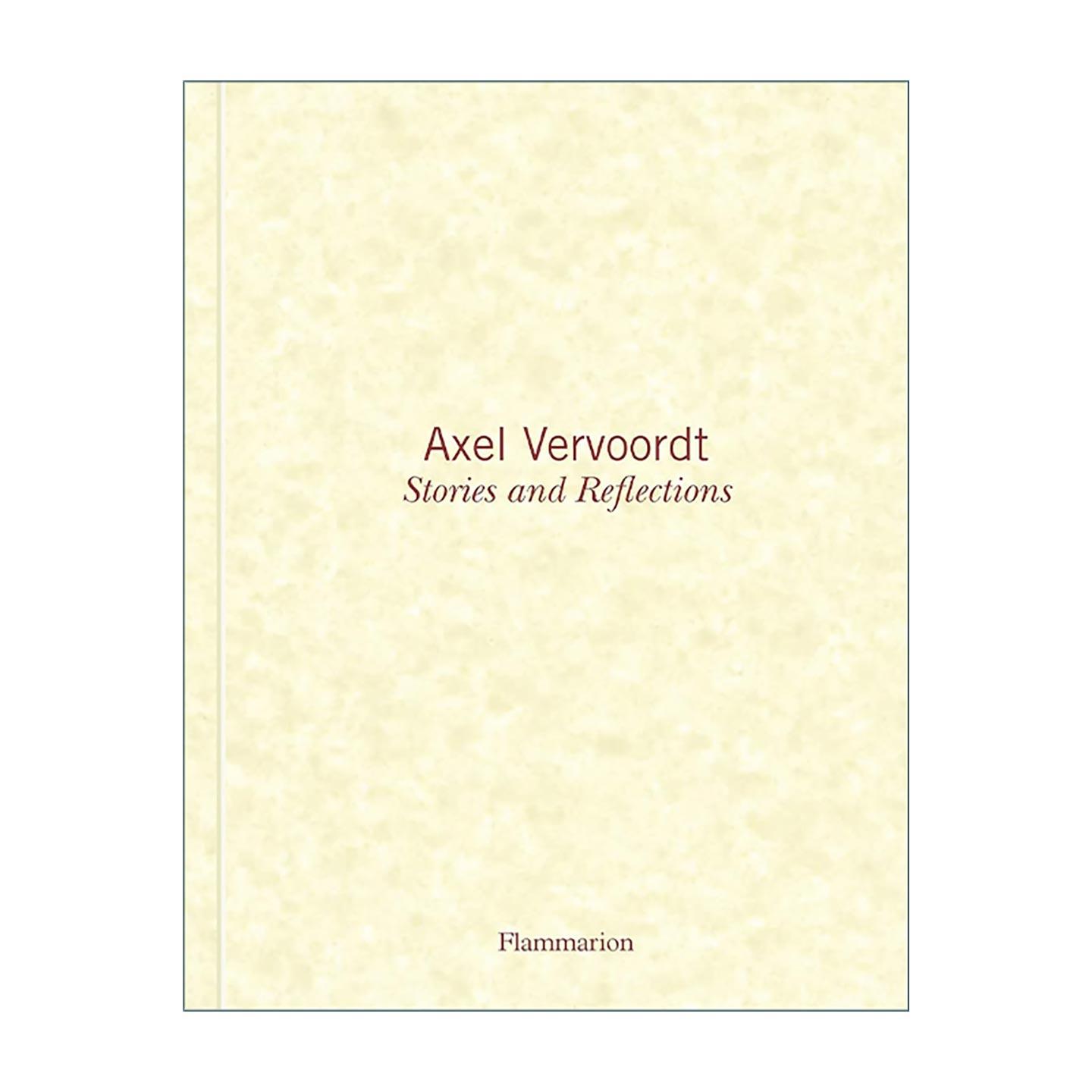 英文原版 Axel Vervoordt Stories And Reflections 阿克塞尔·弗沃特 故事与映射 精装 英文版 进口英语原版书籍