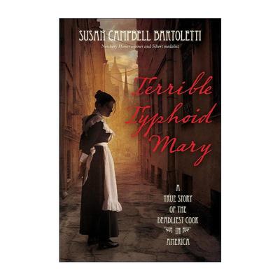 英文原版 Terrible Typhoid Mary 致命厨娘 不要叫我伤寒玛丽 2016年美国图书馆协会卓越童书 英文版 进口英语原版书籍