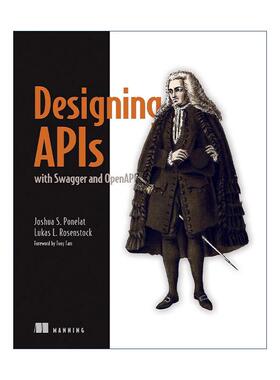 英文原版 Designing APIs with Swagger and OpenAPI 用Swagger和OpenAPI设计API 英文版 进口英语原版书籍