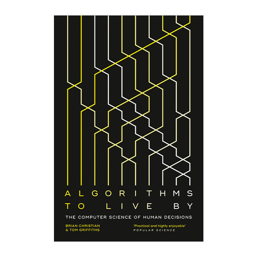 Algorithms To Live By 算法之美  指导工作与生活的算法 布莱恩·克里斯汀