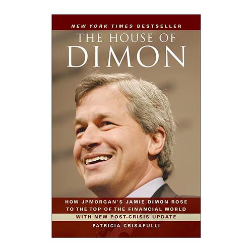英文原版 The House of Dimon 杰米·戴蒙的金融帝国 英文版 进口英语原版书籍