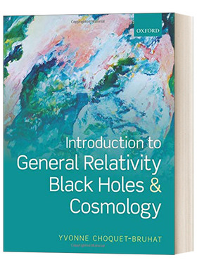 英文原版 Introduction to General Relativity Black Holes  and Cosmology 广义相对论 黑洞与宇宙论简介 英文版 进口英语书籍