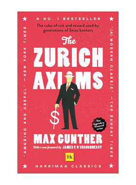 英文原版 The Zurich Axioms 苏黎世投机定律 股票投资中的风险与回报规则 英文版 进口英语原版书籍