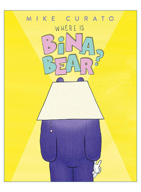Where Is Bina Bear? 比娜熊在哪里 精装绘本 友谊与理解