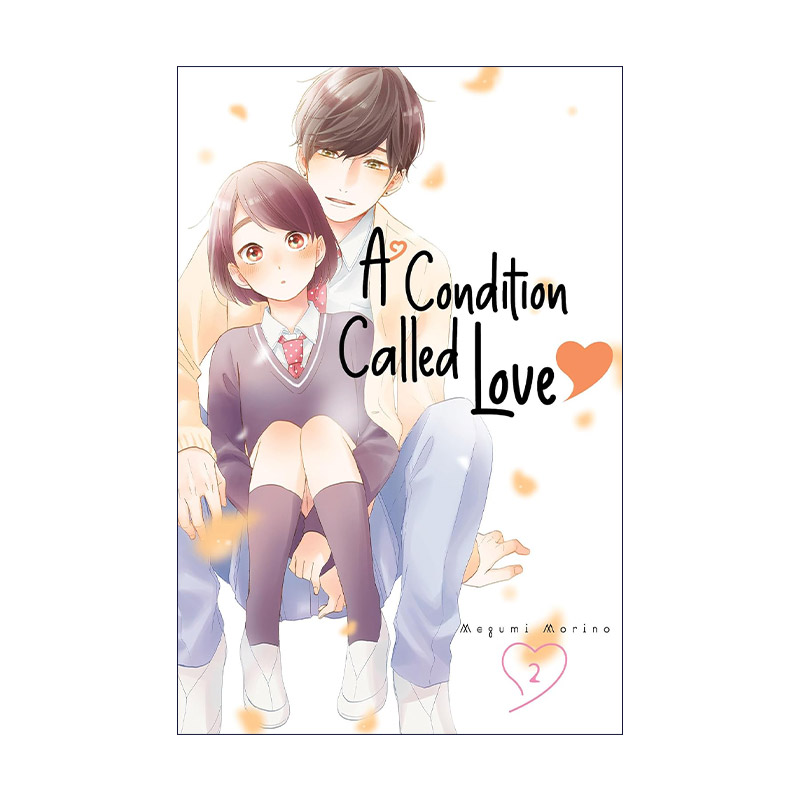 英文原版 A Condition Called Love 02 花野井同学和相思病2 同名动漫漫画 森野萌 英文版 进口英语原版书籍