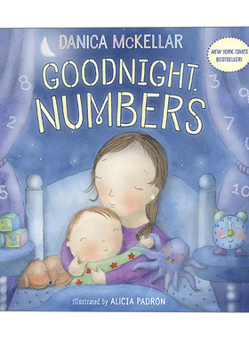英文原版 Goodnight Numbers McKellar Math 晚安 数字 幼儿儿童数数启蒙认知绘本 纸板书 Alicia Padron 英文版 进口英语原版书籍