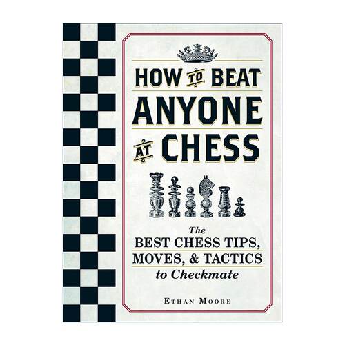 英文原版 How To Beat Anyone At Chess 国际象棋技巧 走法与战术 英文版 进口英语原版书籍