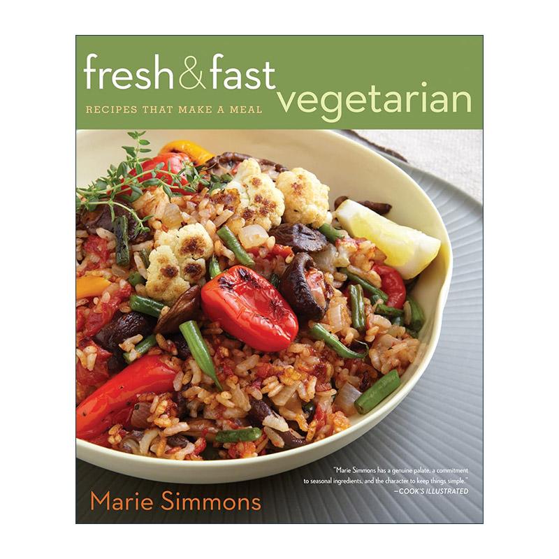 英文原版 Fresh & Fast Vegetarian 新鲜快速素食食谱 詹姆斯·比尔德奖得主Marie Simmons 英文版 进口英语原版书籍