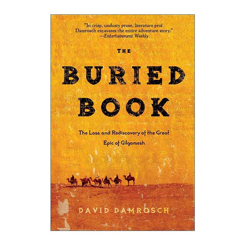 英文原版 The Buried Book 被掩埋的书 吉尔伽美什大史诗的失落与重现 哈佛大学教授David Damrosch 英文版 进口英语原版书籍