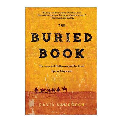 英文原版 The Buried Book 被掩埋的书 吉尔伽美什大史诗的失落与重现 哈佛大学教授David Damrosch 英文版 进口英语原版书籍