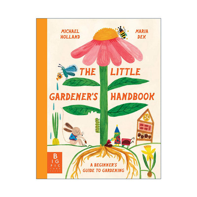 英文原版 The Little Gardener's Handbook 小园丁手册 儿童科普百科 自然园艺精装绘本 英文版 进口英语原版书籍