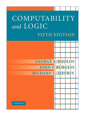 Computability and Logic 可计算性和逻辑 George S. Boolos