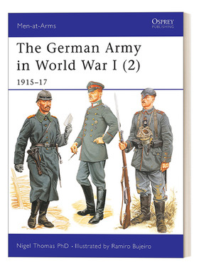 The German Army in World War I 2 一战中的德国军队2 1915-1917 历史上的军队系列 英文原版历史读物 进口英语书籍