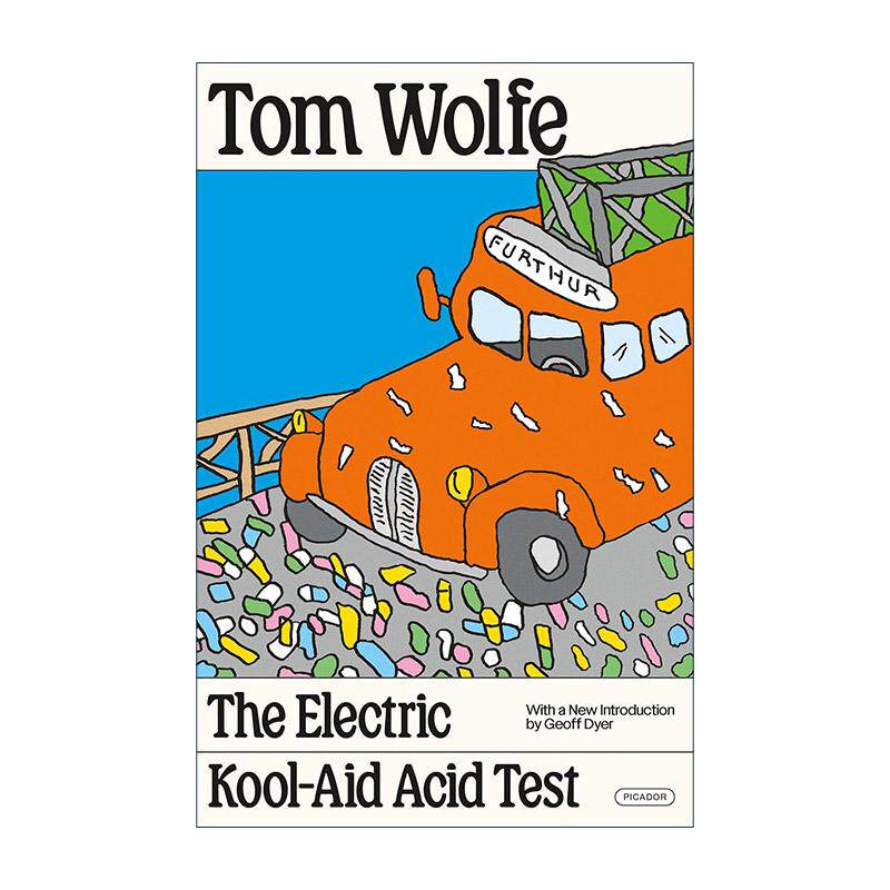 英文原版 The Electric Kool-Aid Acid Test 令人振奋的兴奋剂实验 英文版 进口英语原版书籍
