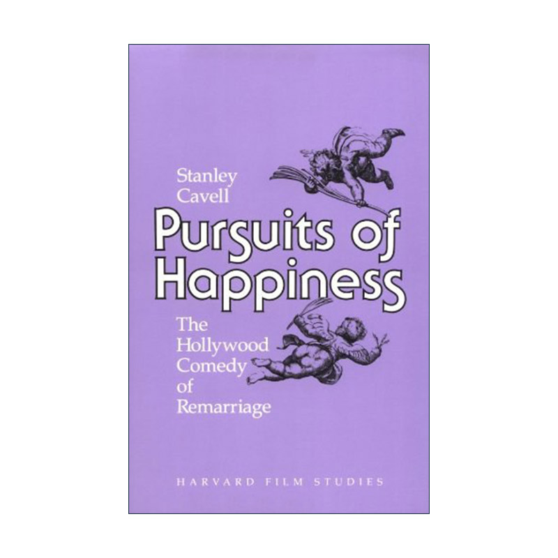 英文原版 Pursuits of Happiness 追求幸福 好莱坞的再婚喜剧 斯坦利·卡维尔 英文版 进口英语原版书籍
