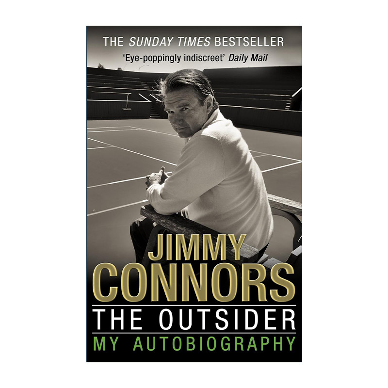 英文原版 The Outsider My Autobiography 吉米·康纳斯自传 美国前职业网球运动员 英文版 进口英语原版书籍