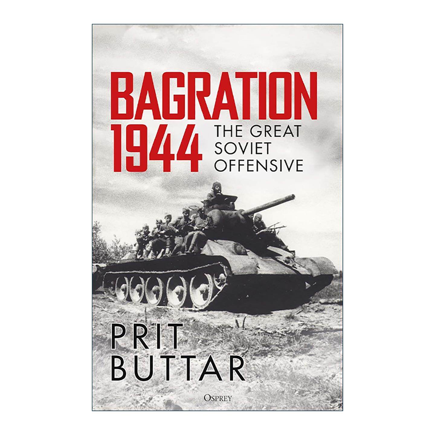 英文原版 Bagration 1944 巴格拉季昂 1944苏联决胜大攻势 精装 军事历史参考书 英文版 进口英语原版书籍