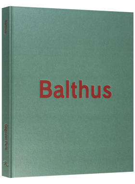 Balthus 巴尔蒂斯画册 高古轩画廊 2015年在巴黎举行的巴尔蒂斯展览 精装 英文原版艺术画册 进口英语书籍