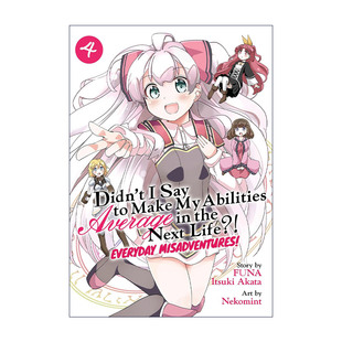 Make Life Didn Everyday Next Abilities Misadventures Say the 英文原版 Vol.4我不是说了能力要平均值么 Average