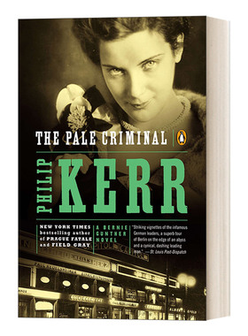 英文原版 The Pale Criminal A Bernie Gunther Novel 02 私家侦探伯尼 古特尔系列2 面色苍白的罪犯 历史惊悚侦探小说 英文版