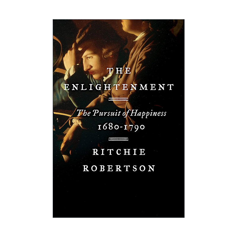 英文原版 The Enlightenment 启蒙运动 1680-1970对幸福的追求 牛津大学教授Ritchie Robertson 英文版 进口英语原版书籍