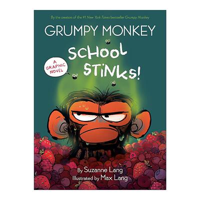 英文原版 Grumpy Monkey School Stinks 暴怒猴 学校好臭 儿童精装绘本 全彩漫画 Suzanne Lang 英文版 进口英语原版书籍