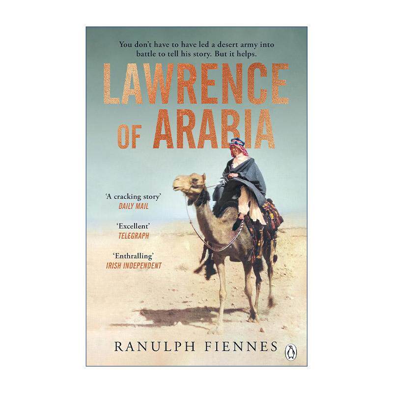 英文原版 Lawrence of Arabia 阿拉伯的劳伦斯传记 Ranulph Fiennes 英文版 进口英语原版书籍