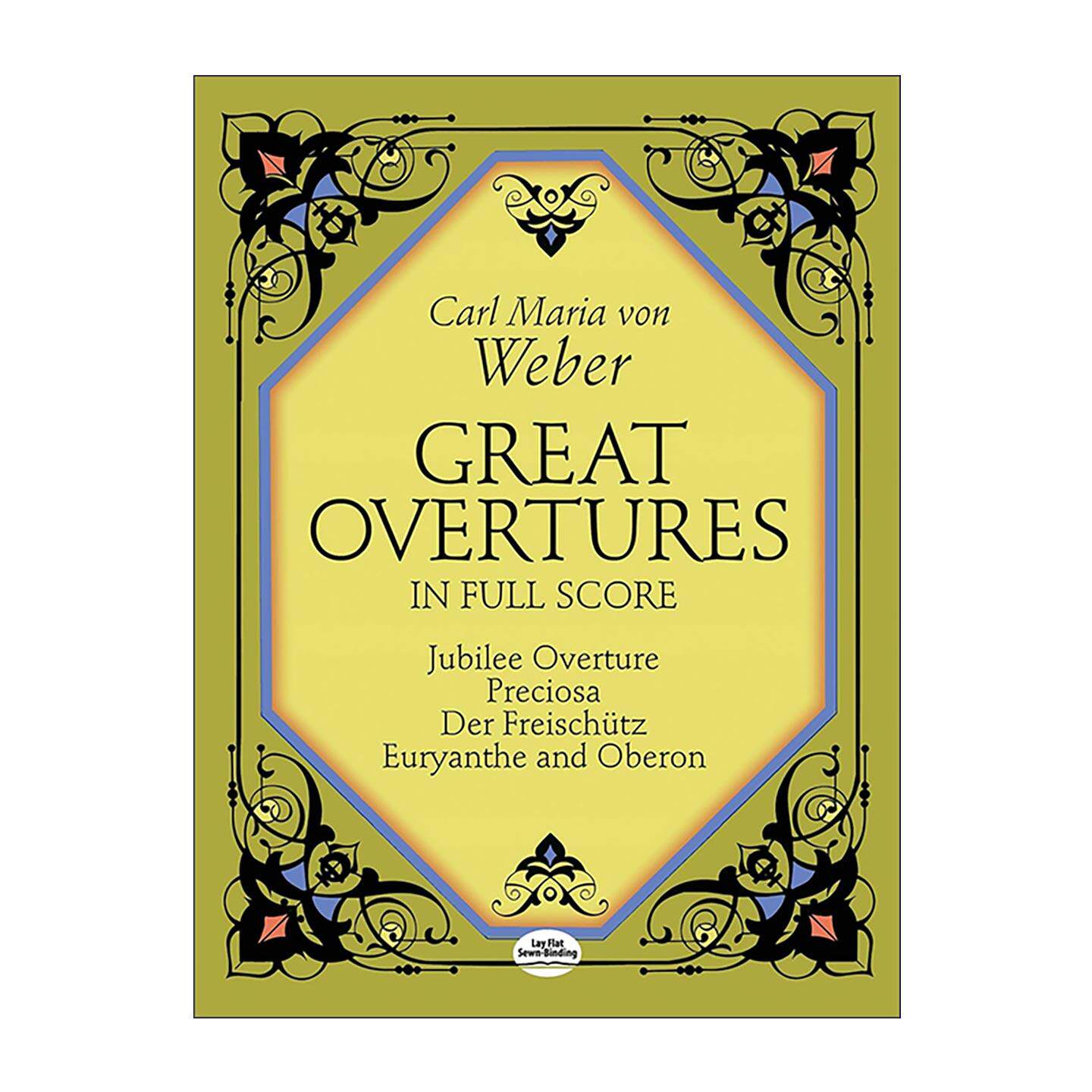 英文原版 Great Overtures in Full Score 韦伯著名序曲全谱 魔弹射手 奥伯龙 欧利安特 管弦乐作品乐谱 英文版 进口英语原版书籍