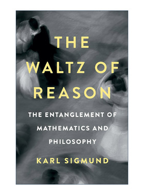 英文原版 The Waltz of Reason 理性的华尔兹 数学与哲学的纠缠 精装 Karl Sigmund 英文版 进口英语原版书籍