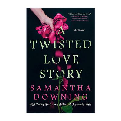 英文原版 A Twisted Love Story 扭曲爱情故事 惊悚悬疑小说 Samantha Downing 英文版 进口英语原版书籍