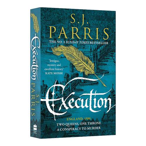 英文原版 Execution 判决女王 乔尔丹诺·布鲁诺系列6 S.J.Parris畅销都铎权谋惊悚小说 英文版 进口英语原版书籍