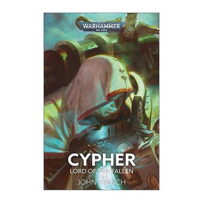 英文原版 Cypher Lord of the Fallen 战锤40K 塞弗 堕落勋爵 英文版 进口英语原版书籍