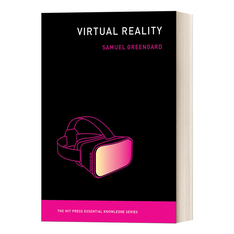 英文原版 Virtual Reality The MIT Press Essential Knowledge series 虚拟现实 麻省理工学术书 Samuel Greengard 英文版 进口书