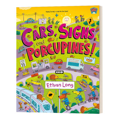 Cars, Signs, And Porcupines!汽车、标志和豪猪！精装绘本