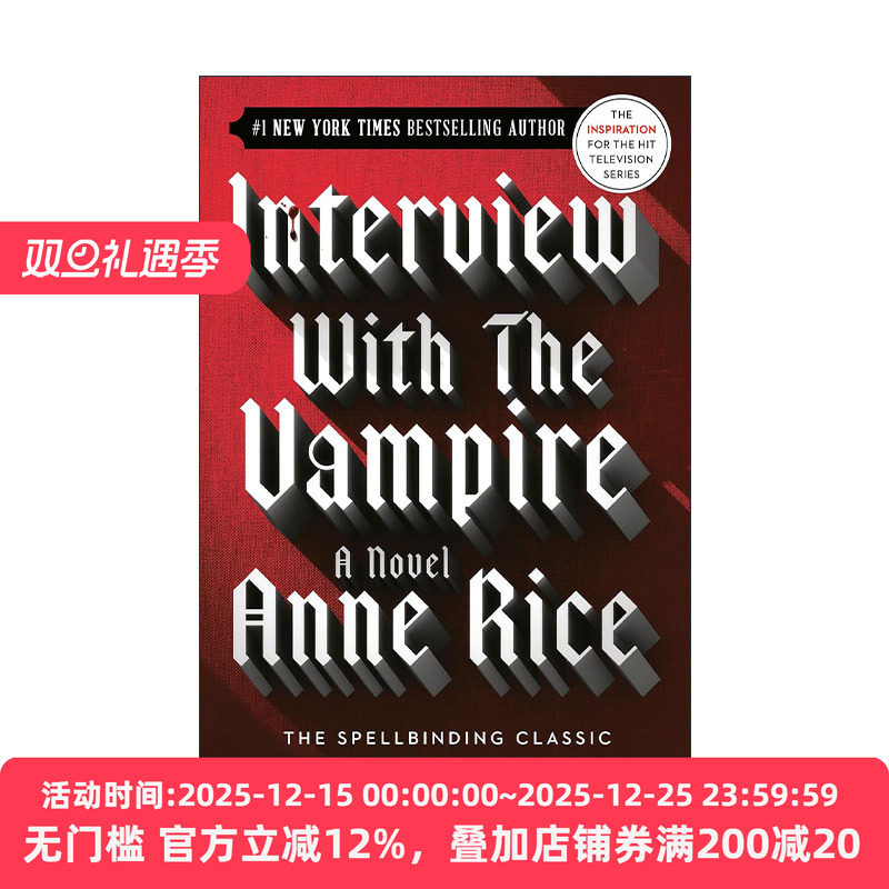 英文原版 Interview with the Vampire The Vampire Chronicles 01 吸血鬼编年史1 夜访吸血鬼 英文版 进口英语原版书籍