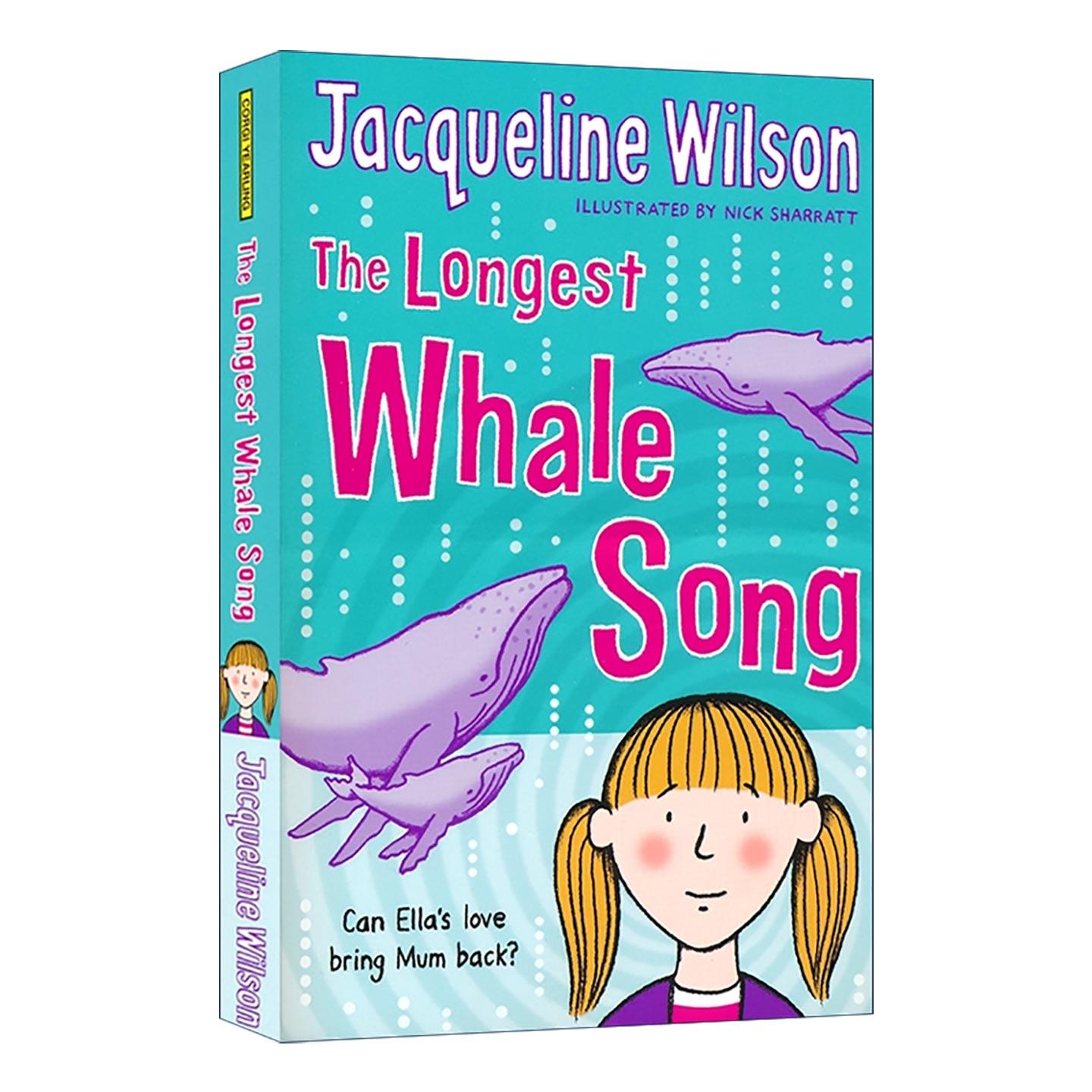 英文原版 The Longest Whale Song 好长好长的鲸鱼歌 麻辣女生基地 儿童章节桥梁书 杰奎琳·威尔逊 英文版 进口英语原版书籍