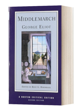 诺顿文学解读系列 米德尔马契 Middlemarch Norton Critical Editions 英文原版经典文学 进口英语书籍