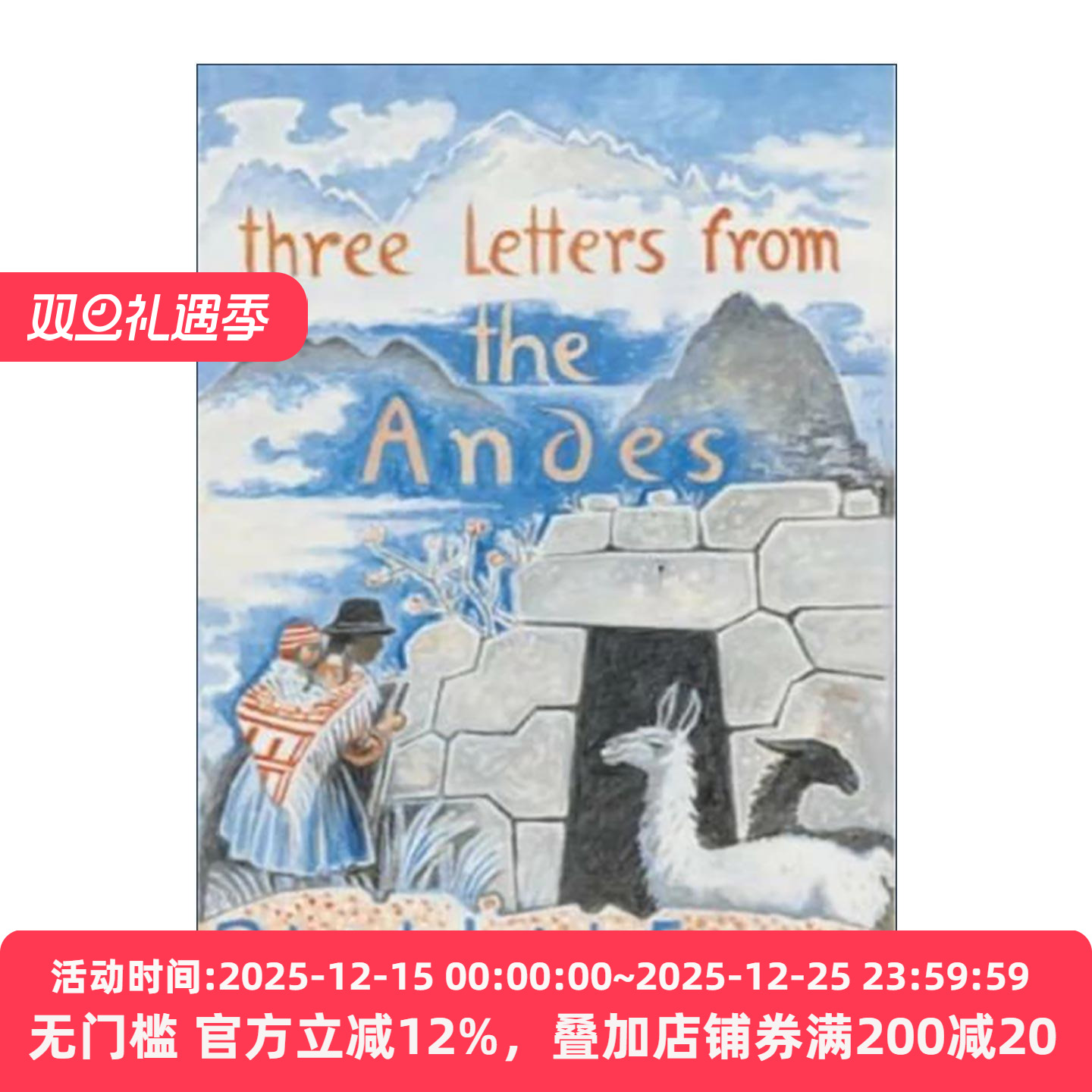 英文原版 Three Letters from the Andes 安第斯山脉的来信 帕特里克·莱斯·弗莫尔 Patrick Leigh Fermor 进口英语原版书籍