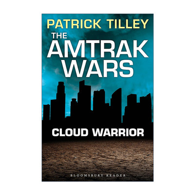 英文原版 The Amtrak Wars Cloud Warrior 美铁之战1 云武士 帕特里克?蒂利科幻系列小说 英文版 进口英语原版书籍