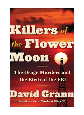 英文原版 Killers of the Flower Moon 英文版 进口英语原版书籍