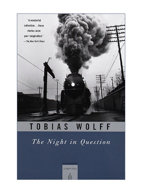 英文原版 The Night In Question Vintage Contemporaries 问题之夜 短篇心理小说集 Tobias Wolff 英文版 进口英语原版书籍