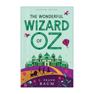 Wonderful 绿野仙踪 英文原版 Signature 进口英语原版 英文版 Wizard 书籍 Classics系列 Children